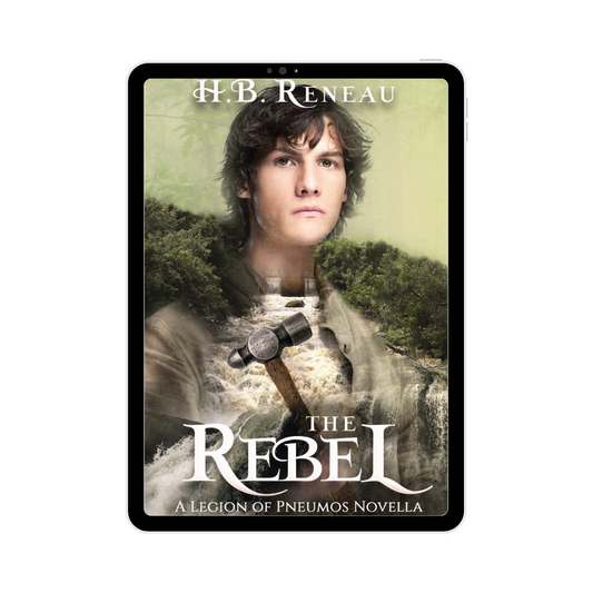The Rebel (The Legion of Pneumos, Book 2.3) (E-book)