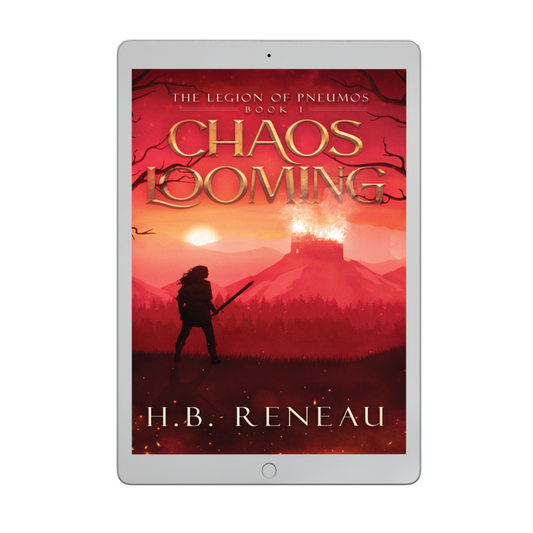Chaos Looming (The Legion of Pneumos, Book 1) (E-Book)